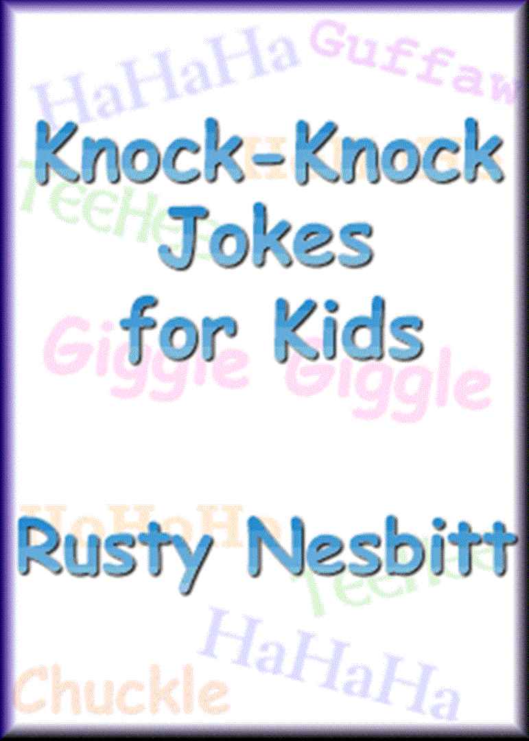 Title details for Knock Knock Jokes For Kids by Rusty Nesbitt - Available